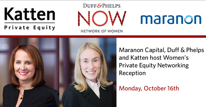 Maranon Capital, Duff and Phelps and Katten Networking Event